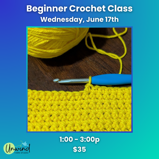 Beginner Crochet Class: 6/17, 1-3p - Kate