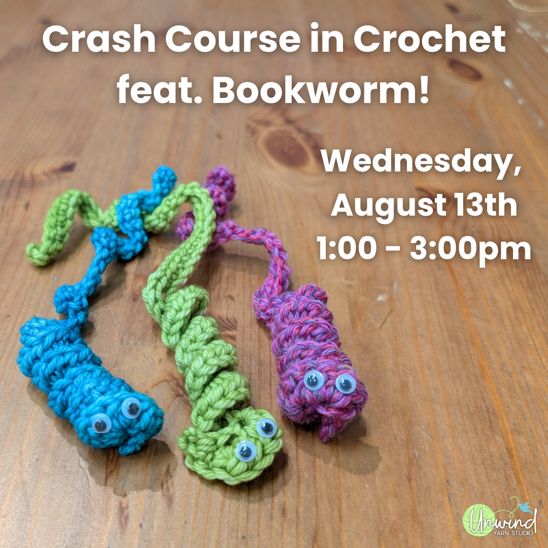 Crash Course Crochet feat. Bookworm! w/ Kate: Aug 13