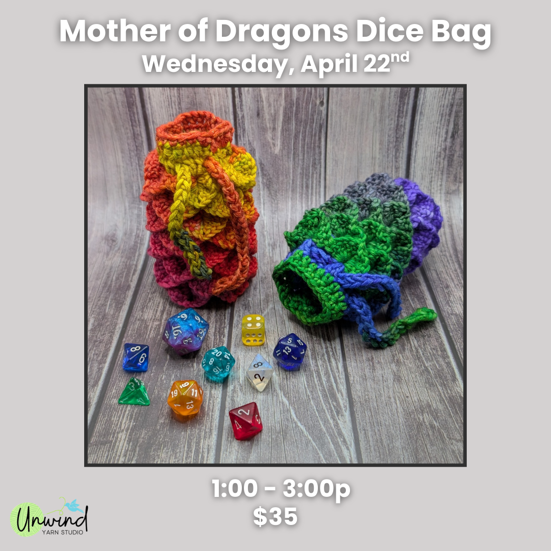 Mother of Dragons Dice Bag: 4/22, 1-3p